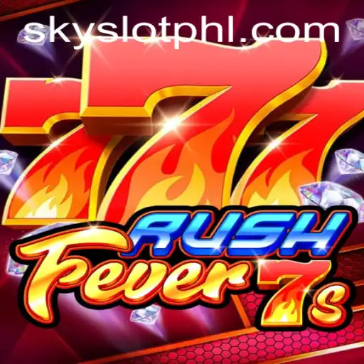 Discover the Thrills of RushFever7s: A Sky Slot Adventure