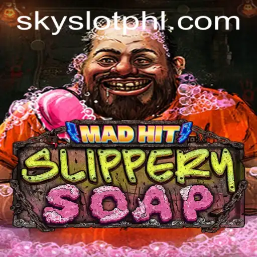 MadHitSlipperySoap: A Soapy Adventure Through Sky Slots